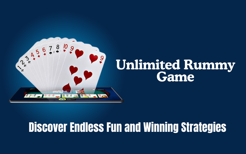 UNLIMITED RUMMY GAME