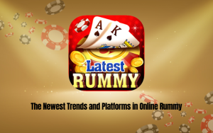 LATEST RUMMY